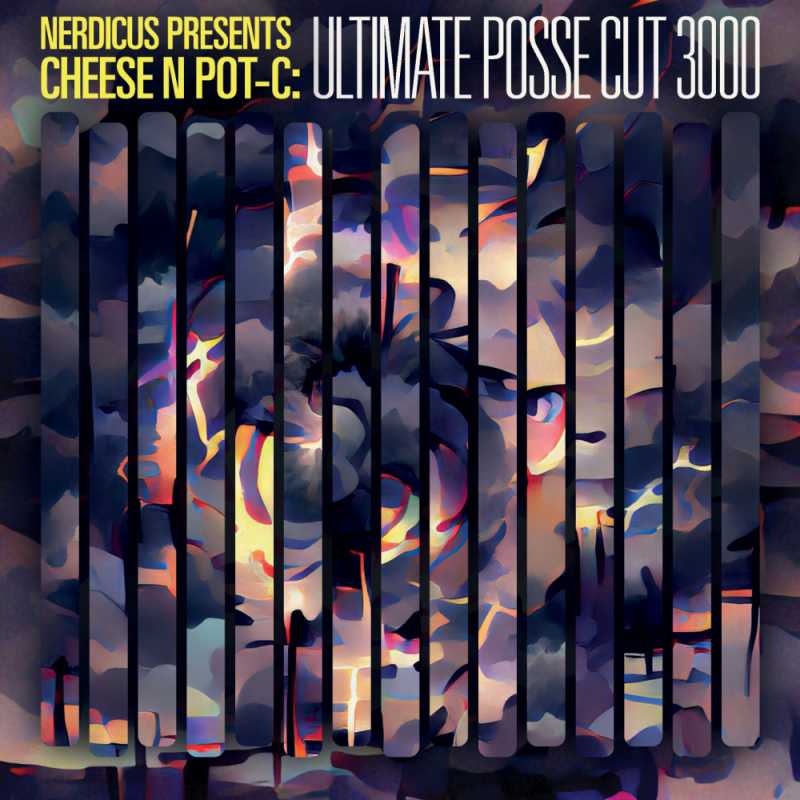 Cover of “Nerdicus Presents Cheese N Pot-C: Ultimate Posse Cut 3000”