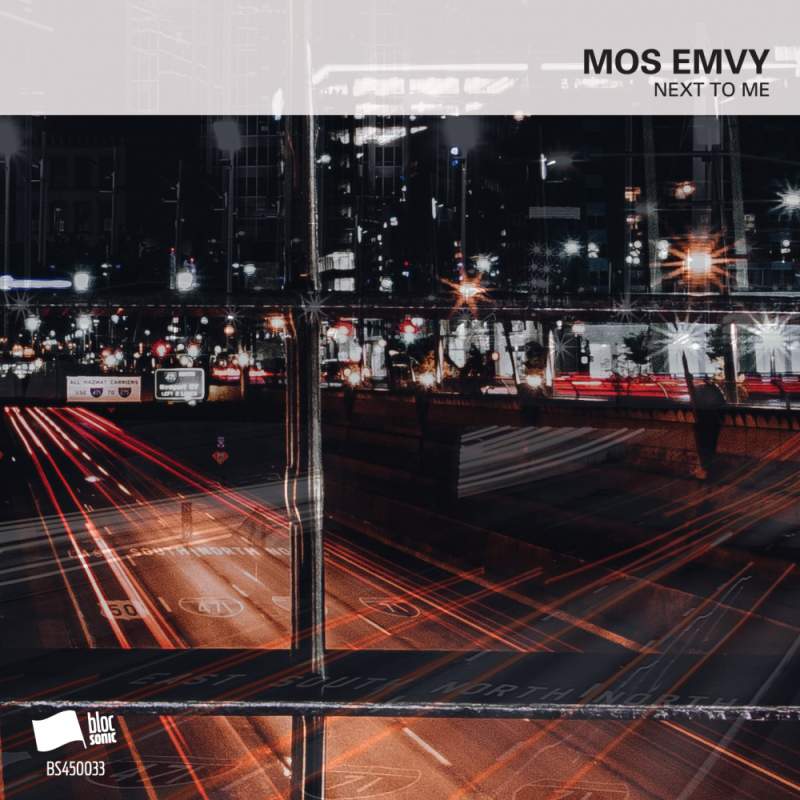 Mos Emvy - Next To Me