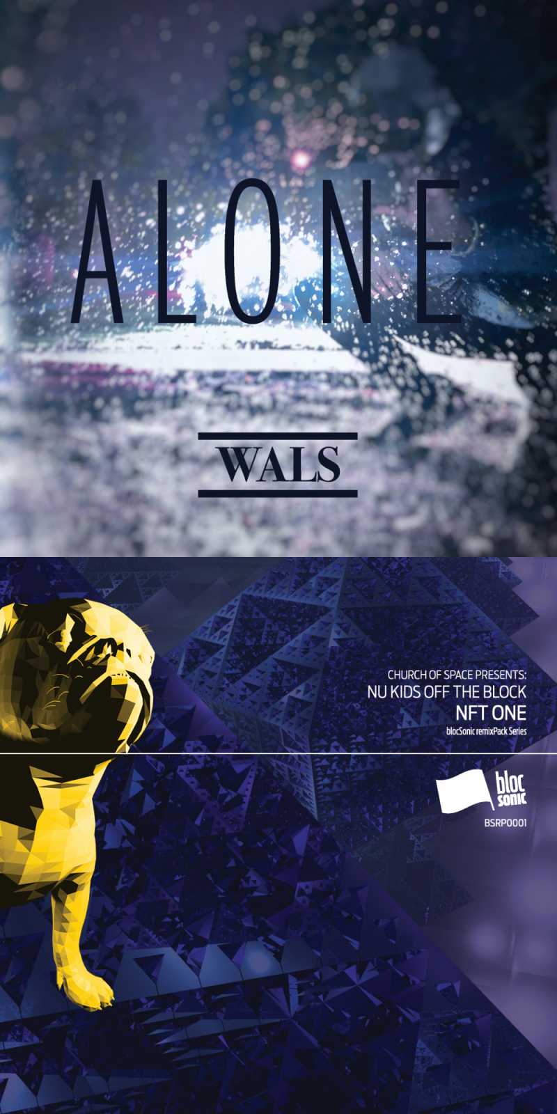 Covers of Wals “Alone” and Church of Space Presents: Nu Kids Off The Block “NFT One”