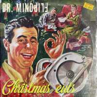 Dr. Mindflip - Christmas cuts