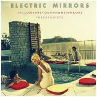 Electric Mirrors - Hello! We Are Your New Neighbors? The Satanists