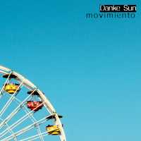 Danke Sun - Movimiento