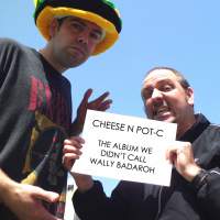 Cheese N Pot-C - The Album We Didn't Call Wally Badaroh