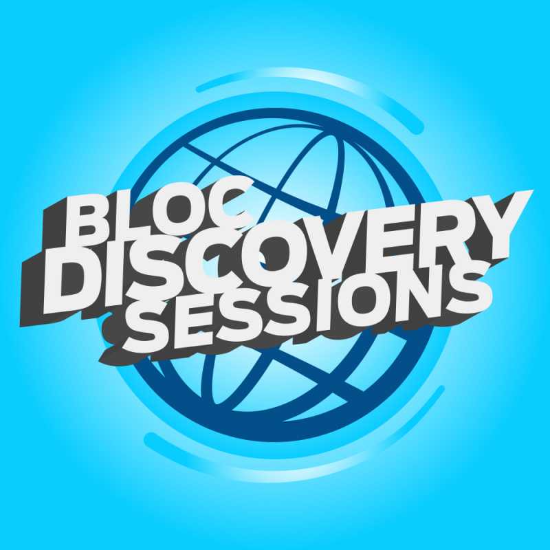 Bloc Discovery Sessions graphic