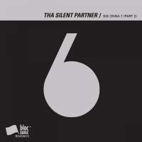Tha Silent Partner - SIX ONNA 7 (Part 2)