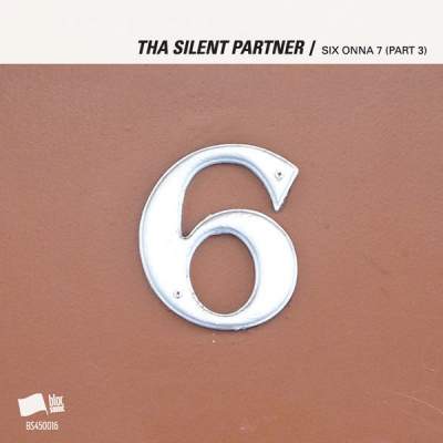 Cover of “SIX ONNA 7 (Part 3)” by Tha Silent Partner