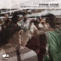 Cover of “Get Paid (Mouth Beat Mix) (Featuring DJ Phazer)” by Donnie Ozone