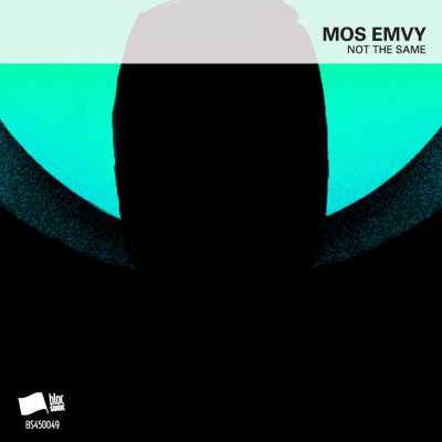 Cover of “Not The Same” by Mos Emvy
