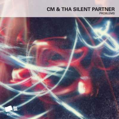 Cover of “Problems” by CM & Tha Silent Partner