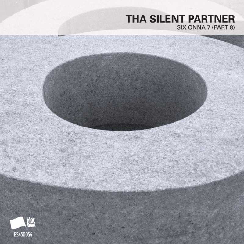 Tha Silent Partner – SIX ONNA 7 (Part 8)