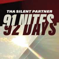 Tha Silent Partner - 91 NITES… 92 DAYS