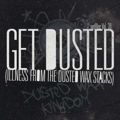 Cover of “netBloc Vol. 36: Get Dusted (Illness From The Dusted Wax Stacks)” by Various Artists