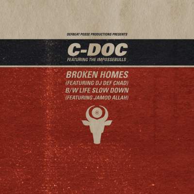 Cover of “Broken Homes (Featuring DJ Def Chad)” by C-Doc