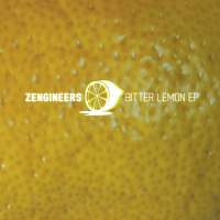 Cover of “Bitter Lemon EP” by Zengineers