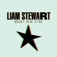 Liam Stewart - Moody New Star