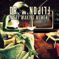 Cover of “Every Waking Moment” by Dr. Mindflip