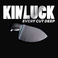 Cover of “Every Cut Deep” by KIN/LUCK