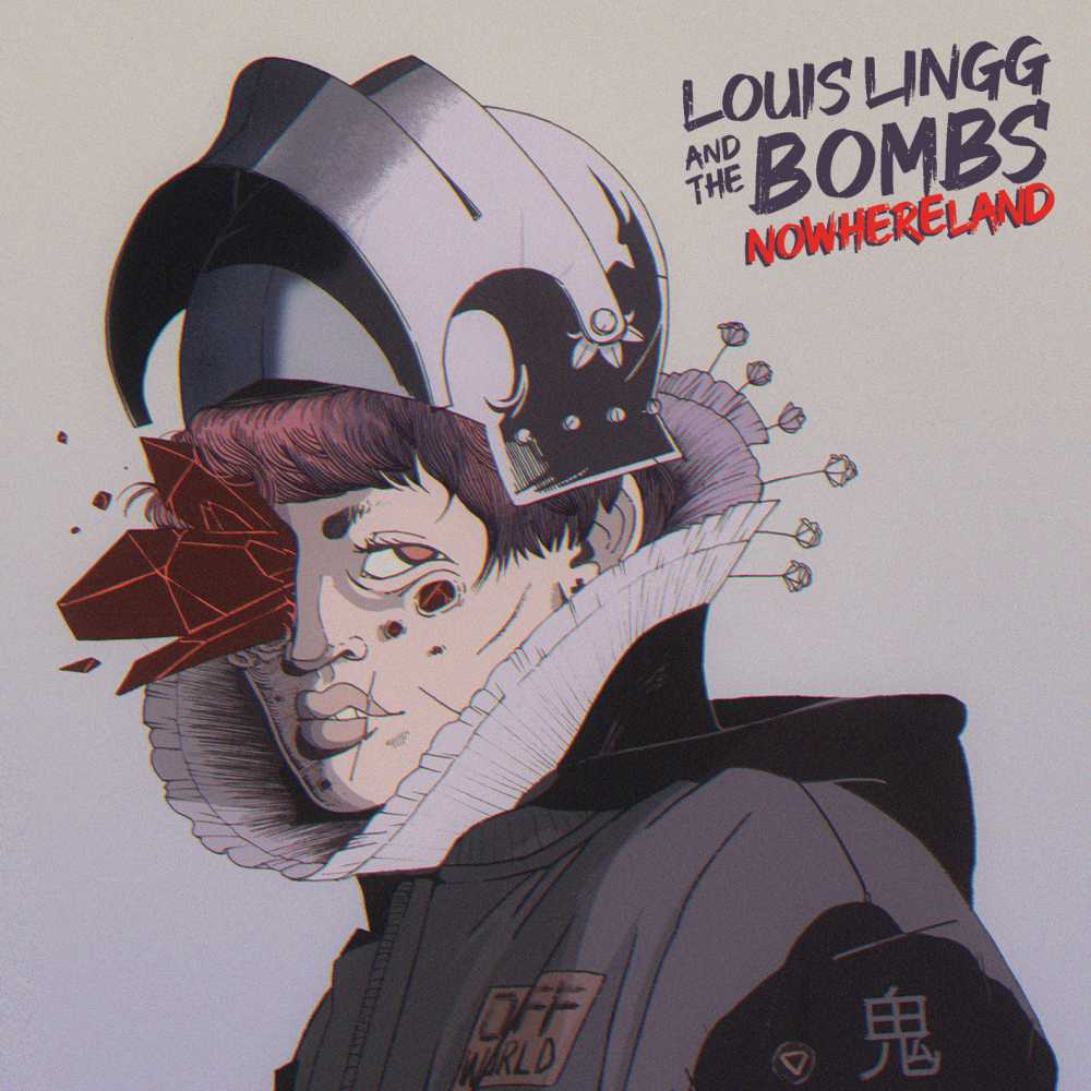 Louis Lingg and The Bombs – Nowhereland