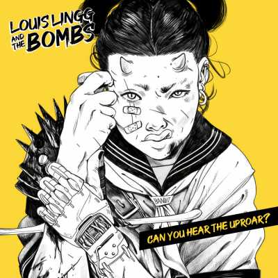 Cover of “Can You Hear The Uproar?” by Louis Lingg and The Bombs