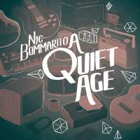 Nic Bommarito - A Quiet Age