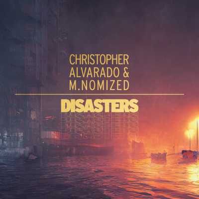 Cover of “Disasters” by Christopher Alvarado & M.Nomized